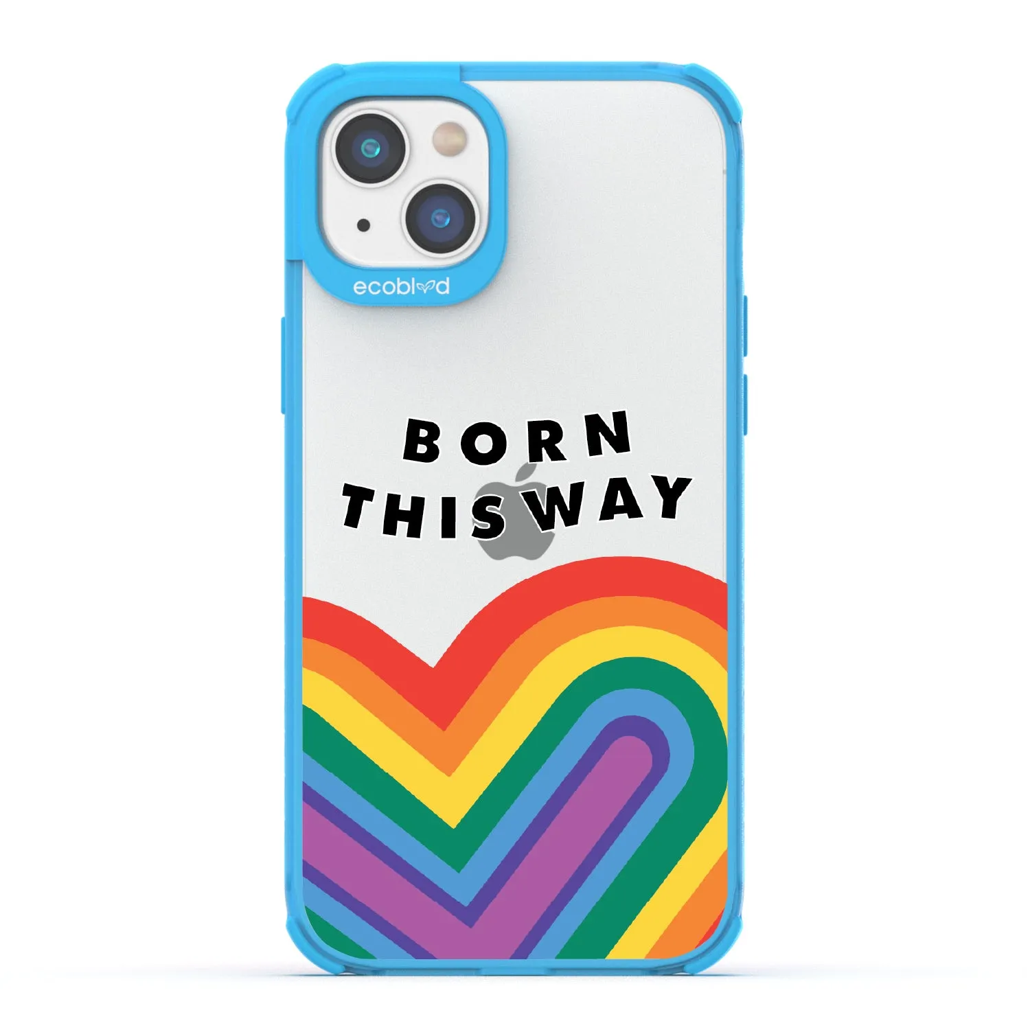 Born This Way - Laguna Collection Case for Apple iPhone 14 Plus