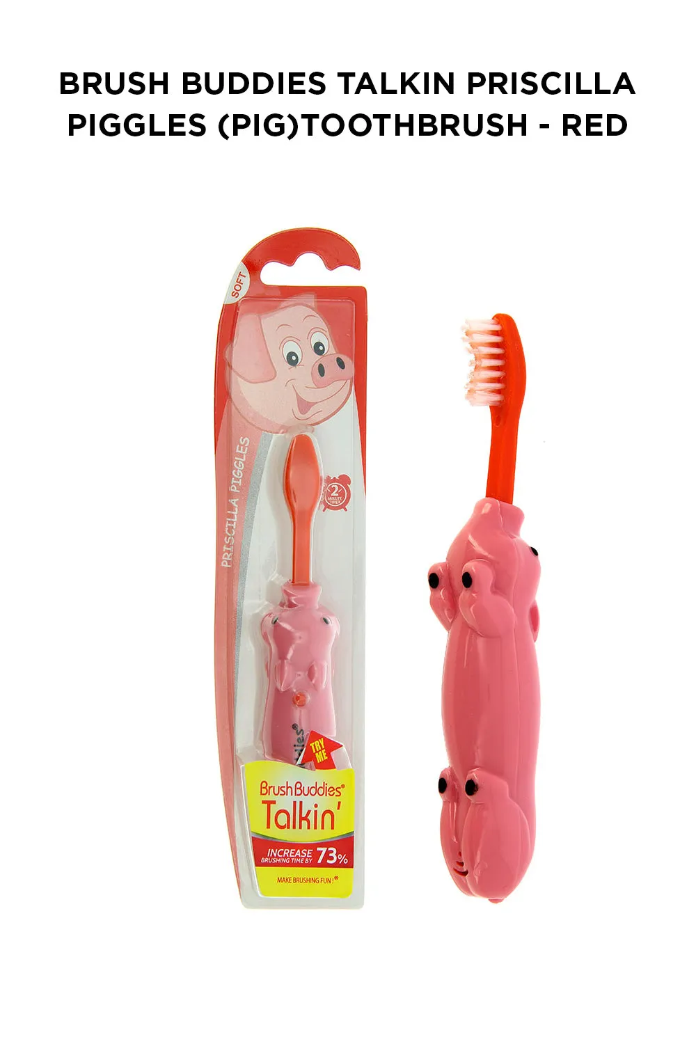 Brush Buddies Talkin Priscilla Piggles (Pig)Toothbrush- Orange